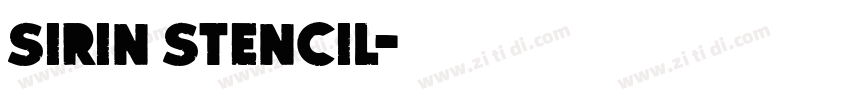 Sirin Stencil字体转换